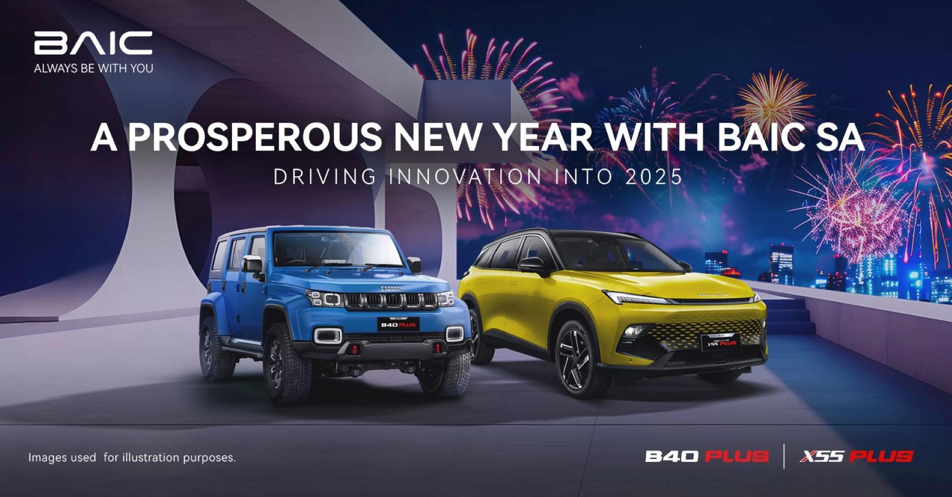 A New Year, A New Chapter: BAIC SA’s 2025 Vision