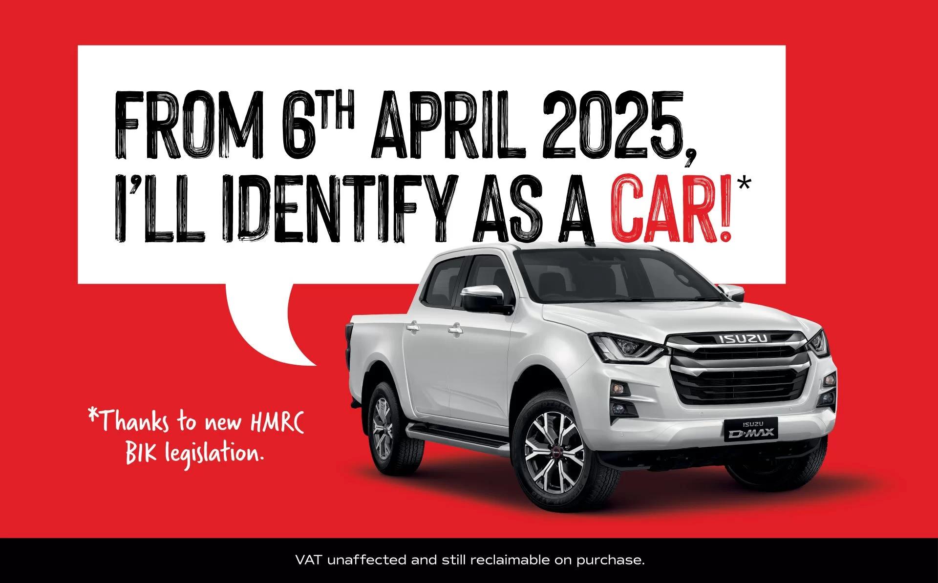 Isuzu UK Launches Urgent Campaign Ahead of Tax Changes: Secure Your D-Max Before April 2025